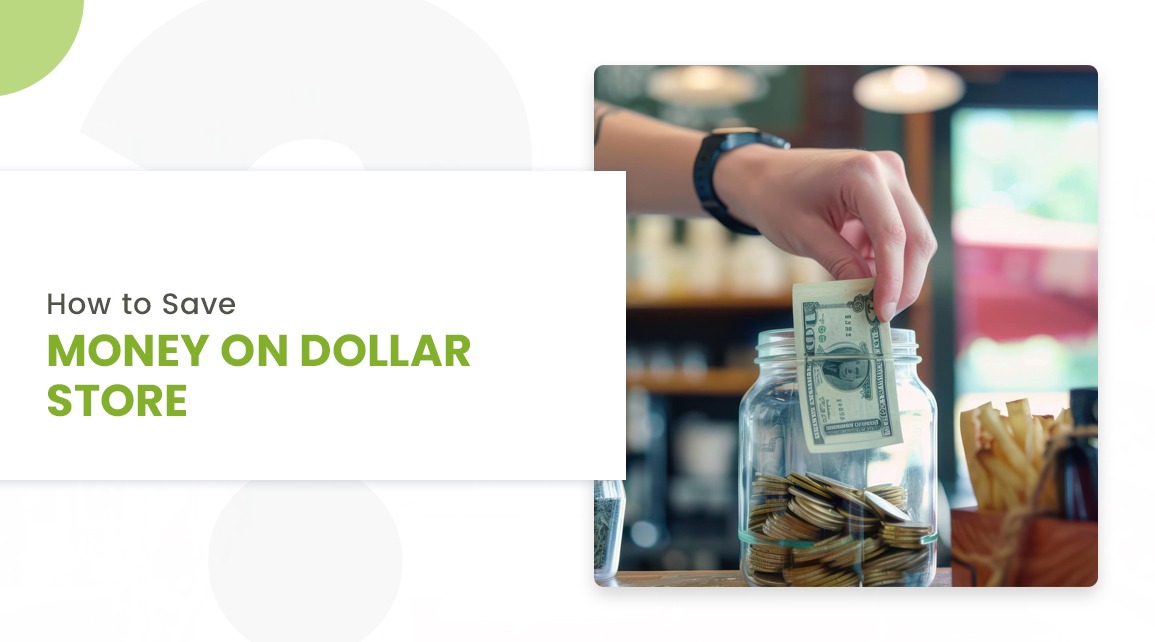 Save Money on Dollar Store