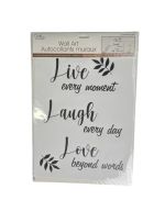 1.99 WALL ART "LIVE EVERY MOMENT LAUGH EVERY DAY LOVE BEYOND" ddd