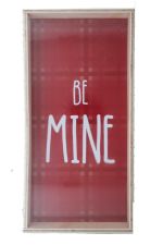1.99 BE MINE DÉCOR SIGN